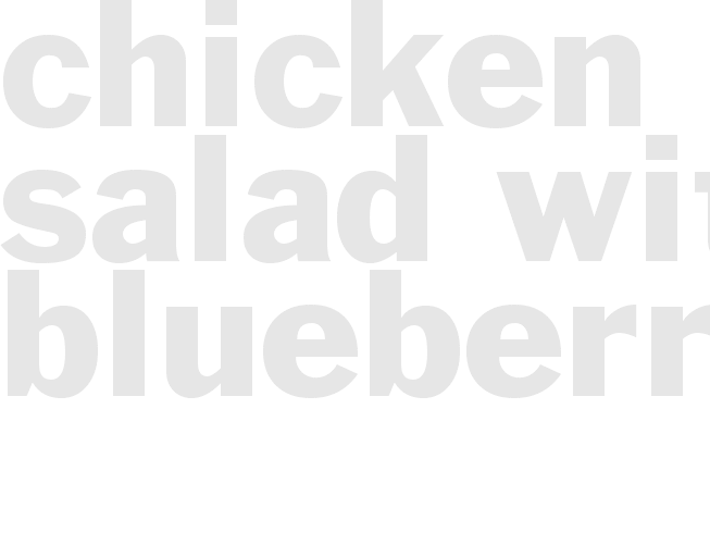 Chicken Salad with Blueberries 