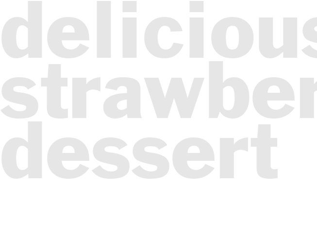 DELICIOUS STRAWBERRY DESSERT 