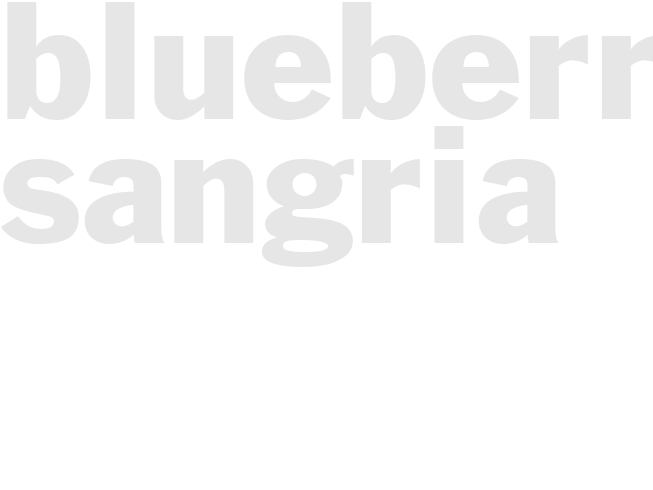BLUEBERRY SANGRIA