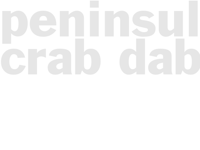 PENINSULA CRAB DABS
