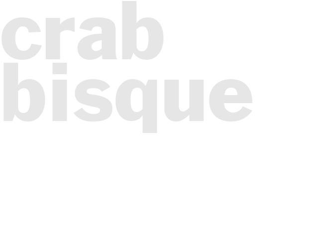 CRAB BISQUE 