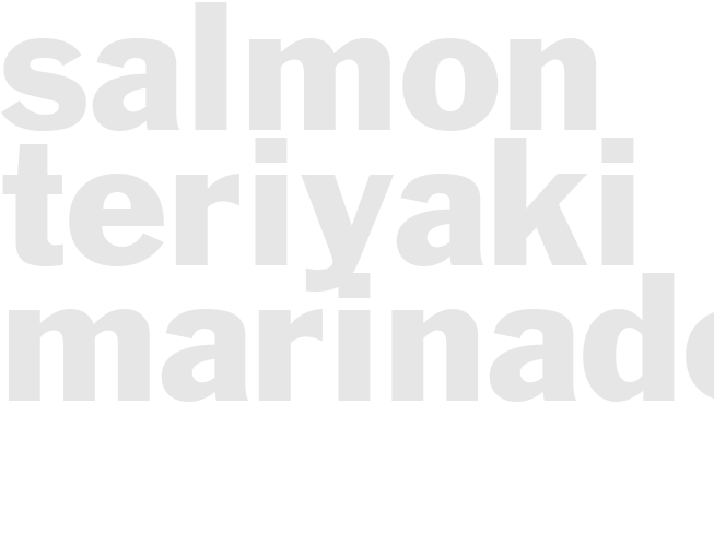 SALMON TERIYAKI MARINADE