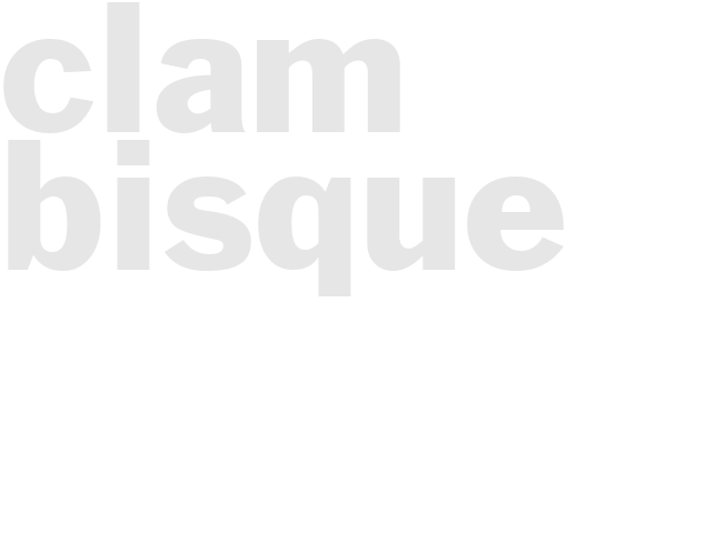 CLAM BISQUE