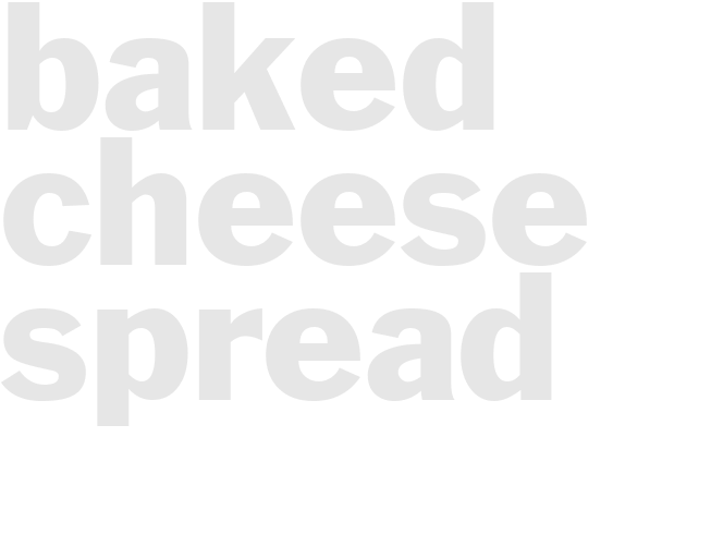 BAKED CHEESE SPREAD