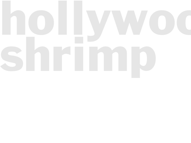HOLLYWOOD SHRIMP