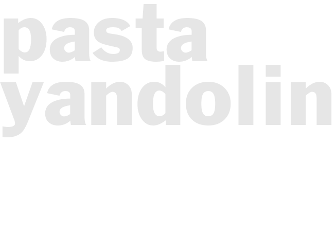 PASTA YANDOLINO