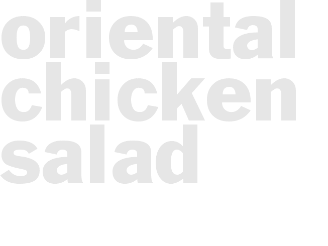 ORIENTAL CHICKEN SALAD