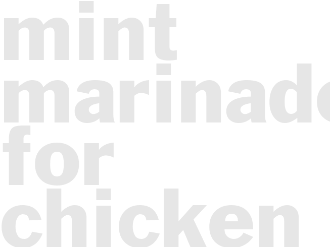 MINT MARINADE for Chicken