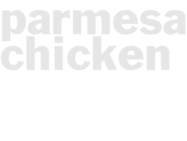 PARMESAN CHICKEN