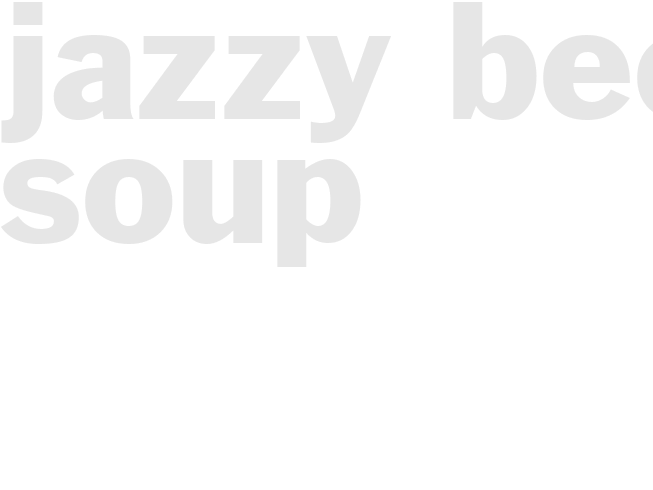 JAZZY BEEF SOUP