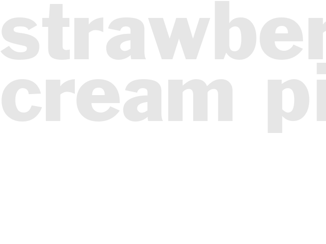 STRAWBERRY CREAM PIE