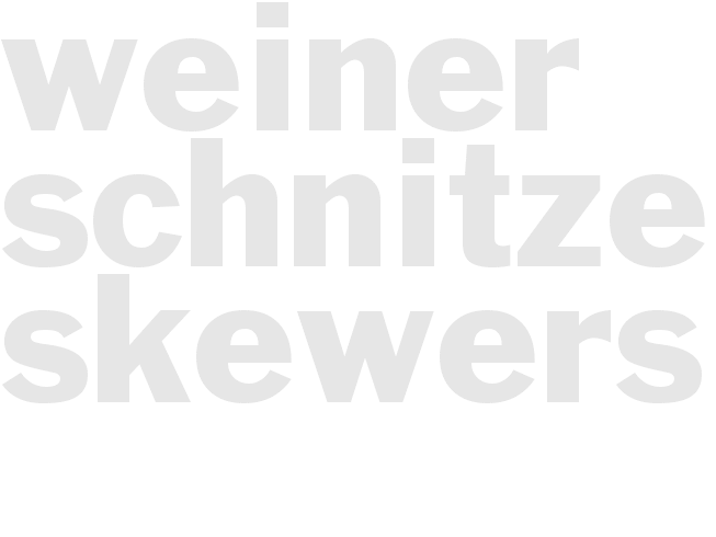 WEINER SCHNITZEL SKEWERS