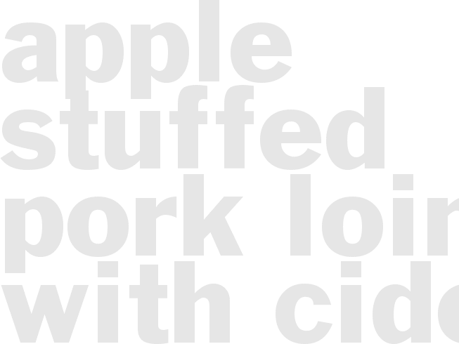 APPLE-STUFFED PORK LOIN WITH CIDER SAUCE