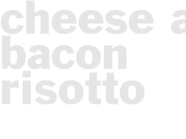 CHEESE-AND-BACON RISOTTO
