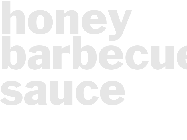 HONEY BARBECUE SAUCE 