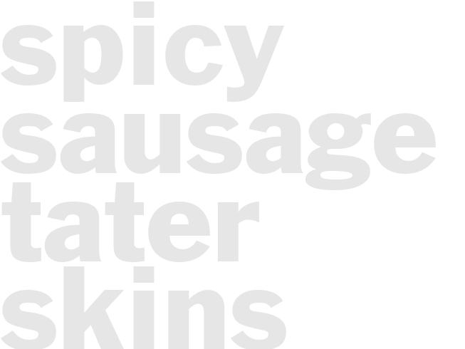 SPICY SAUSAGE TATER SKINS