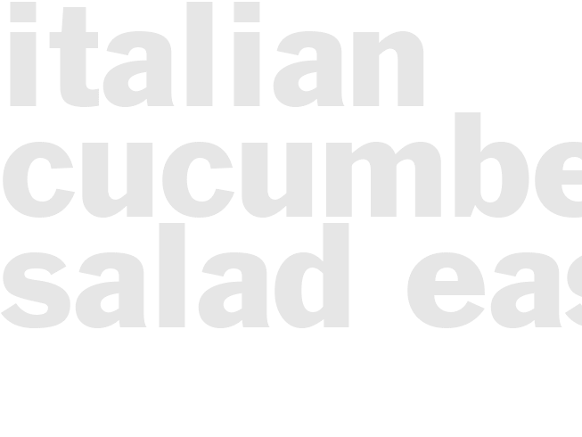 ITALIAN CUCUMBER SALAD - Easy