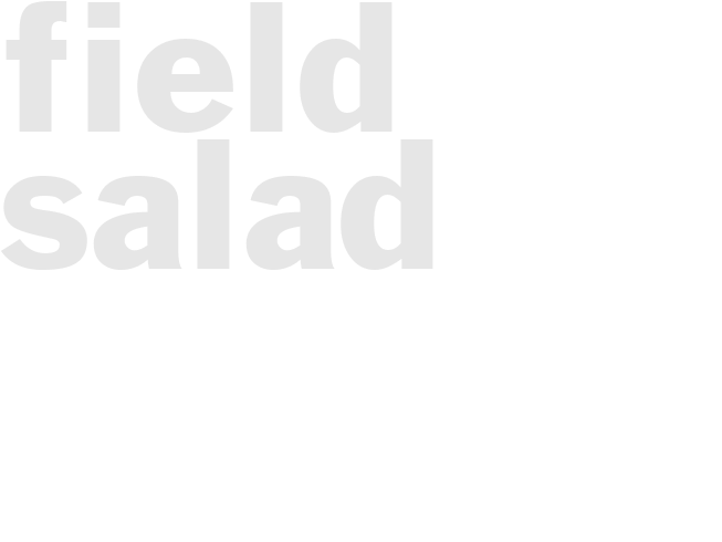 FIELD SALAD