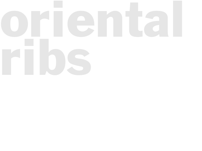 ORIENTAL RIBS