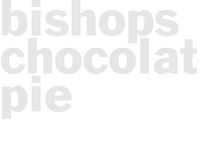BISHOPS CHOCOLATE PIE