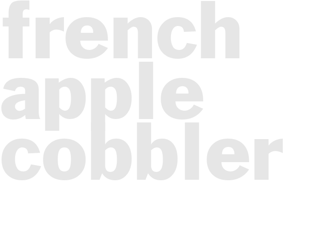 FRENCH APPLE COBBLER 