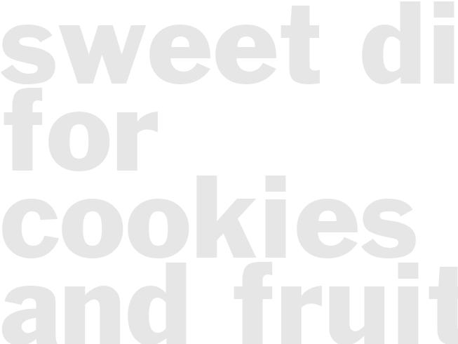 SWEET DIP FOR COOKIES AND FRUIT