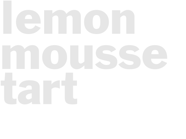 LEMON MOUSSE TART