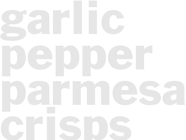 GARLIC PEPPER PARMESAN CRISPS