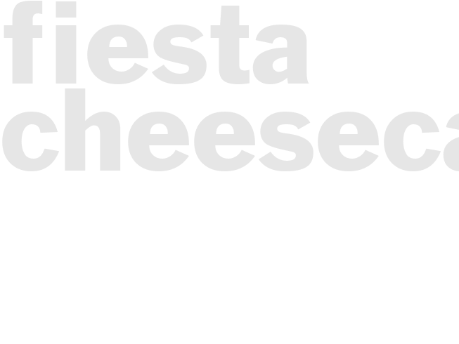 FIESTA CHEESECAKE