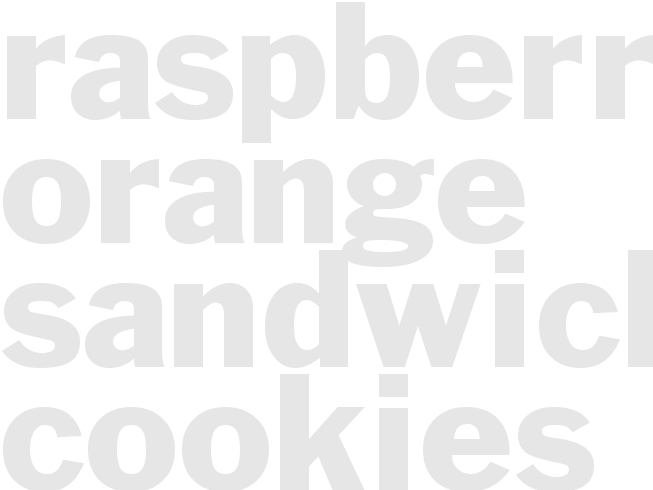 RASPBERRY ORANGE SANDWICH COOKIES