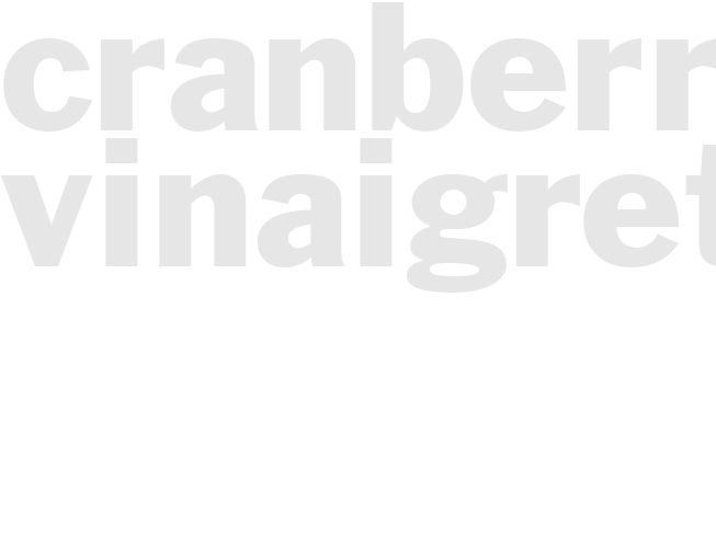 CRANBERRY VINAIGRETTE