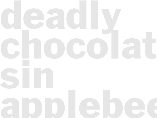 DEADLY CHOCOLATE SIN - Applebee