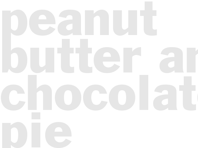 PEANUT BUTTER AND CHOCOLATE PIE