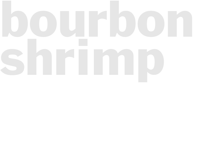 BOURBON SHRIMP