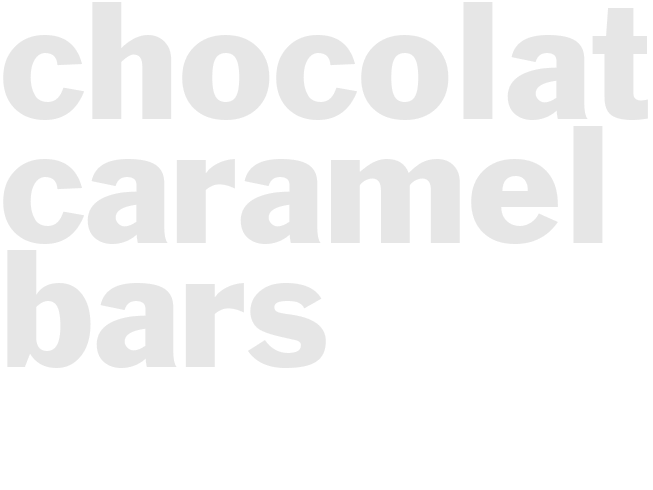 CHOCOLATE CARAMEL BARS