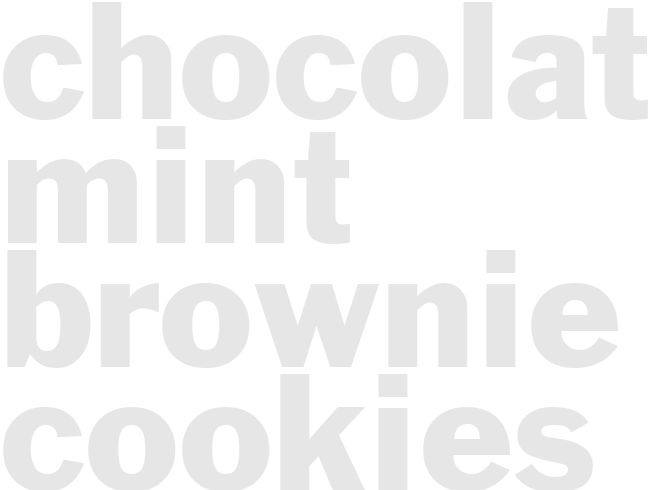 CHOCOLATE MINT BROWNIE COOKIES