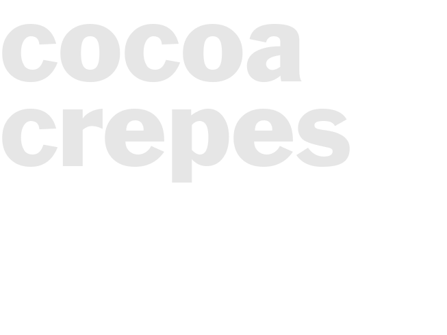 COCOA CREPES