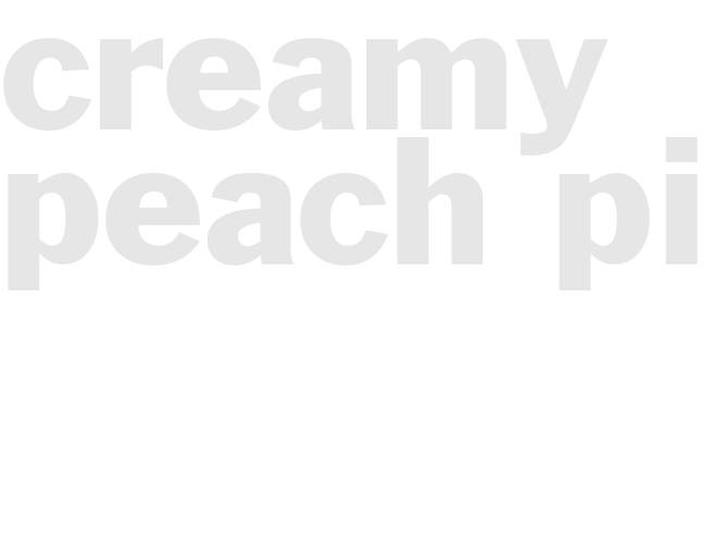 CREAMY PEACH PIE