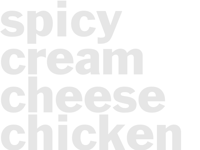 SPICY CREAM CHEESE CHICKEN