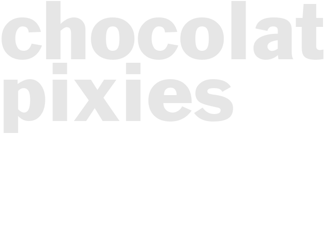 CHOCOLATE PIXIES