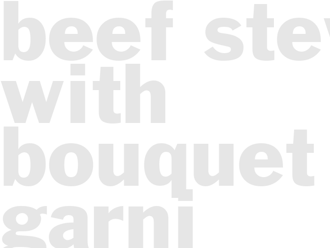 BEEF STEW WITH BOUQUET GARNI  