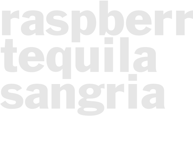 RASPBERRY TEQUILA SANGRIA