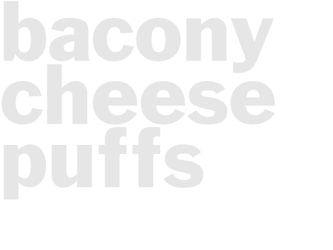 BACONY CHEESE PUFFS