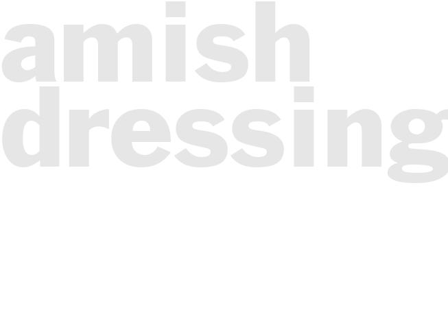 AMISH DRESSING