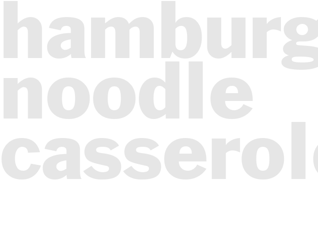 HAMBURGER NOODLE CASSEROLE