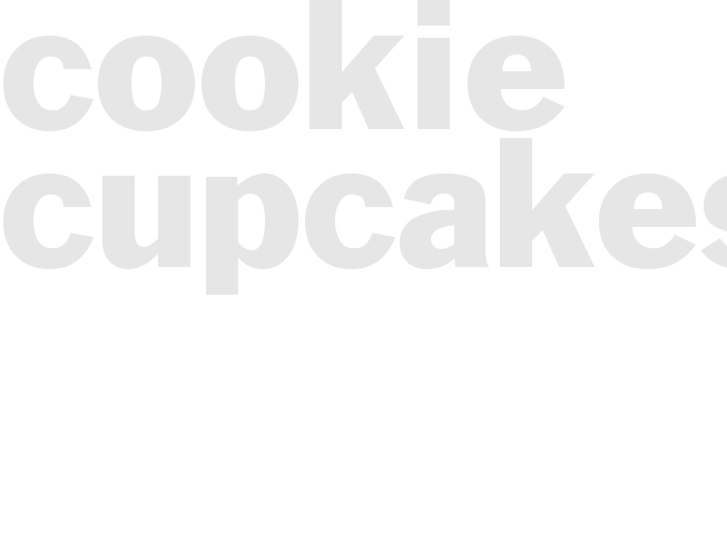 COOKIE CUPCAKES 