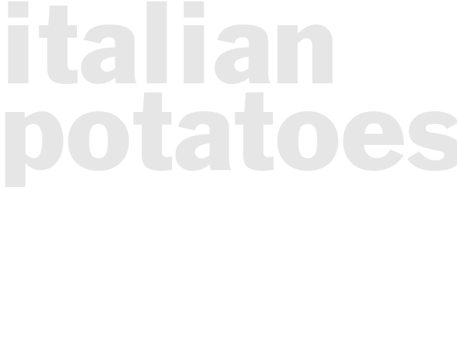 ITALIAN POTATOES