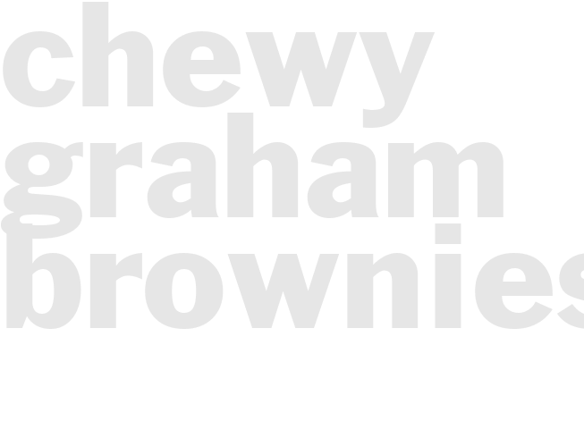 CHEWY GRAHAM BROWNIES
