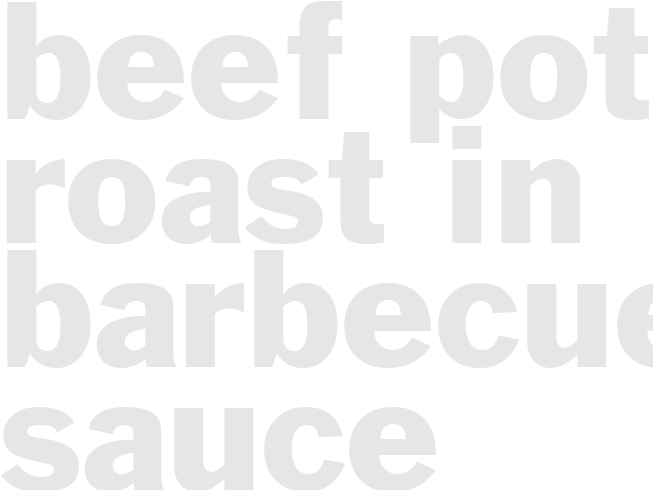 BEEF POT ROAST IN BARBECUE SAUCE