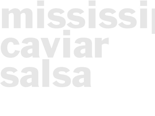 MISSISSIPPI CAVIAR SALSA